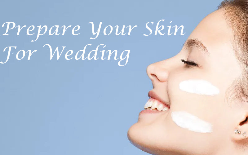 How To Prep Your Skin One Month Prior To Your Wedding!