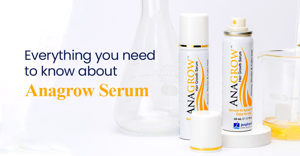 Everything you need to know about Anagrow Serum